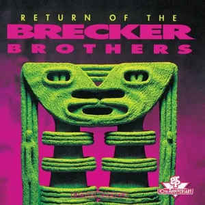 Return of the Brecker brothers
